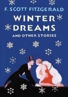 F. Scott Fitzgerald - Winter Dreams, Inbunden