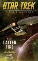 James Swallow - The Latter Fire, Häftad. Tillgänglighet: Lägg i varukorg