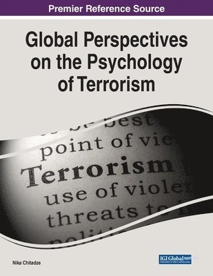 Nika Chitadze - Global Perspectives on the Psychology of Terrorism, Häftad