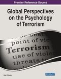 Global Perspectives on the Psychology of Terrorism