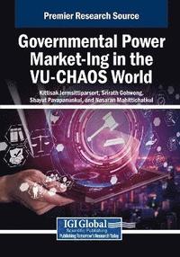 Governmental Power Market-Ing in the VU-CHAOS World
