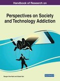 Perspectives on Society and Technology Addiction