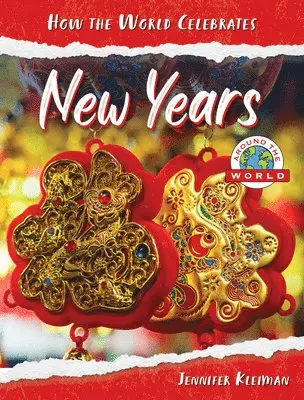 Jennifer Kleiman - New Years Around the World, Häftad. Tillgänglighet: Lägg i varukorg