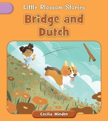 Cecilia Minden - Bridge and Dutch, Häftad