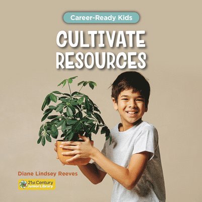 Diane Lindsey Reeves - Cultivate Resources, Inbunden