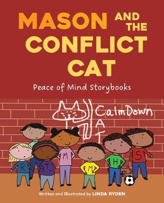 Linda Ryden - Mason and the Conflict Cat, Inbunden