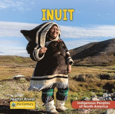 Heather Bruegl - Inuit, Inbunden