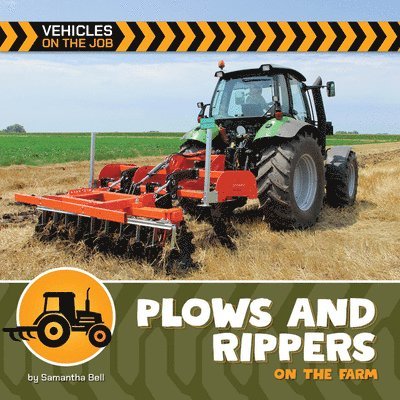 Samantha Bell - Plows and Rippers on the Farm, Häftad. Tillgänglighet: Lägg i varukorg