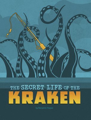 Benjamin Harper - The Secret Life of the Kraken, Inbunden. Tillgänglighet: Lägg i varukorg