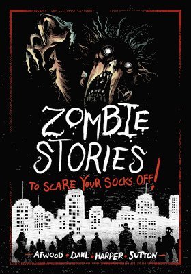 Benjamin Harper, Michael Dahl - Zombie Stories to Scare Your Socks Off!, Häftad