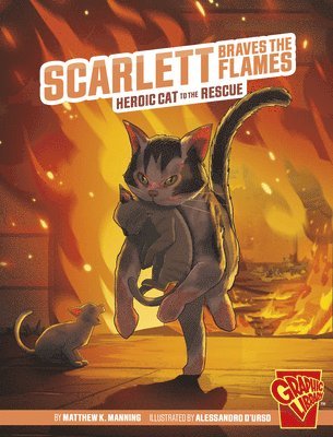 Matthew K. Manning - Scarlett Braves the Flames: Heroic Cat to the Rescue, Häftad. Tillgänglighet: Lägg i varukorg