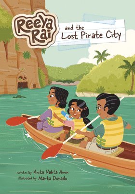 Anita Nahta Amin - Reeya Rai and the Lost Pirate City, Häftad