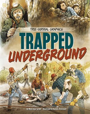 Myra Faye Turner - Trapped Underground, Inbunden