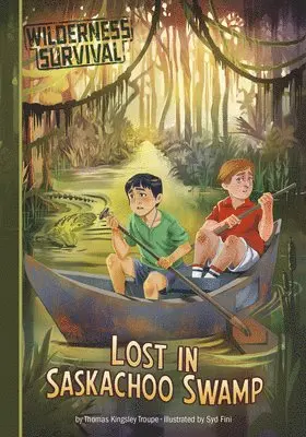 Thomas Kingsley Troupe - Lost in Saskachoo Swamp, Inbunden. Tillgänglighet: Lägg i varukorg