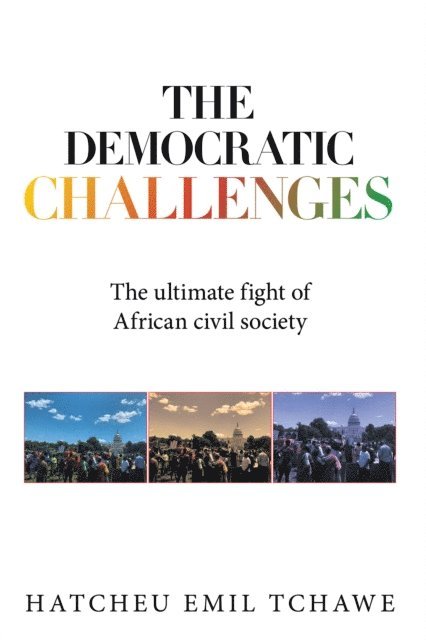 HATCHEU EMIL TCHAWE - Democratic Challenges, E-bok. Tillgänglighet: Lägg i varukorg