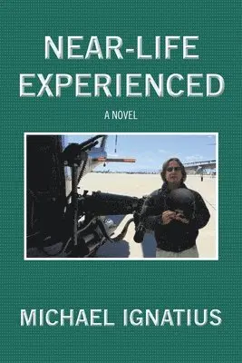 Michael Ignatius - Near-Life Experienced, Häftad. Tillgänglighet: Lägg i varukorg