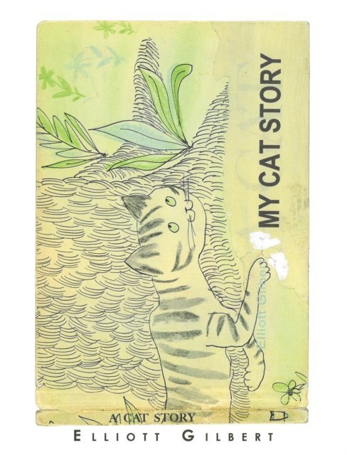 Elliott Gilbert - My Cat Story, E-bok