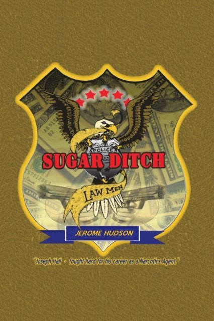 Jerome Hudson - Sugar Ditch Lawmen, E-bok