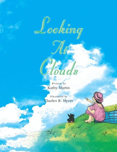 Kathy Martin - Looking at Clouds, E-bok