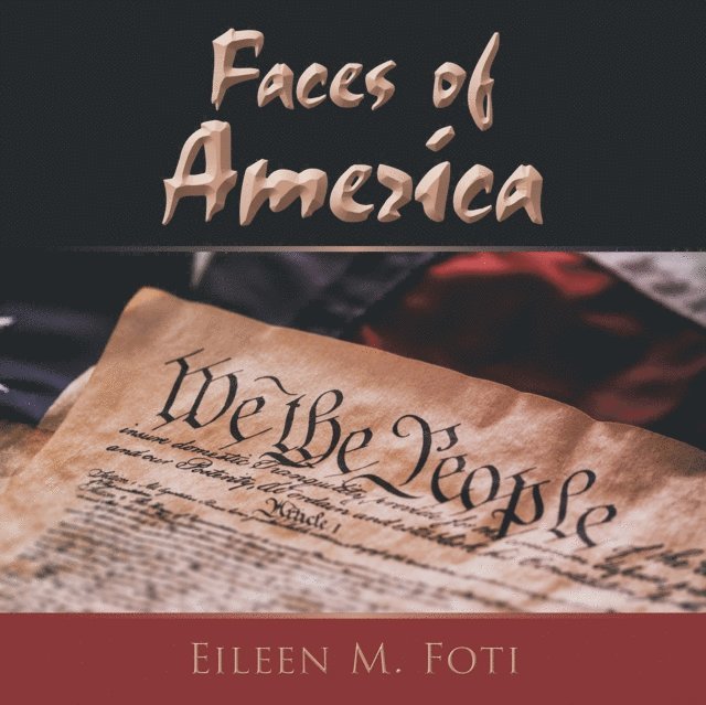 Eileen M. Foti - Faces of America, E-bok