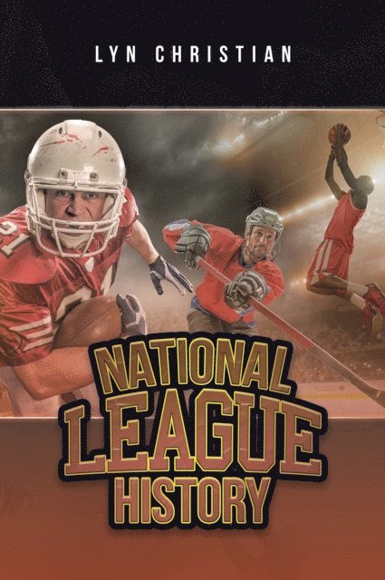 Lyn Christian - National League History, E-bok