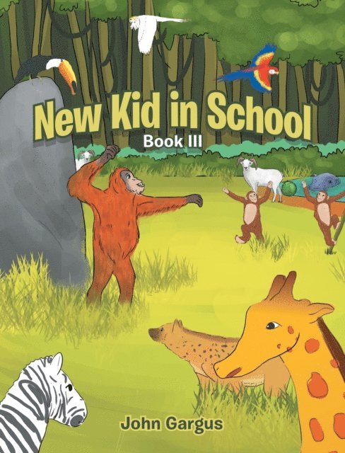 John Gargus - New Kid in School, E-bok