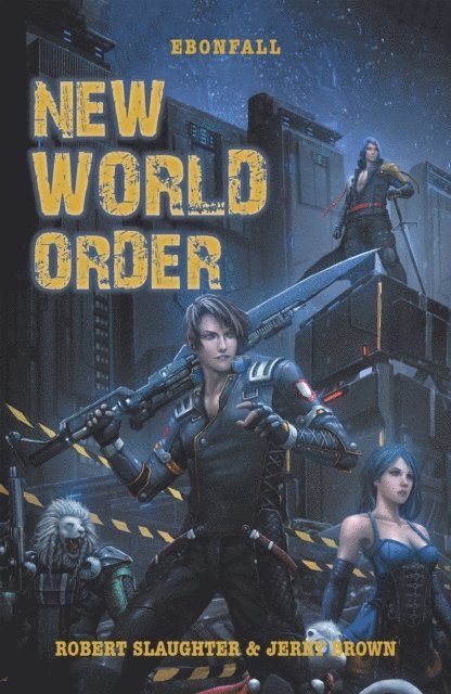 Jerry Brown, Robert Slaughter - New World Order, E-bok