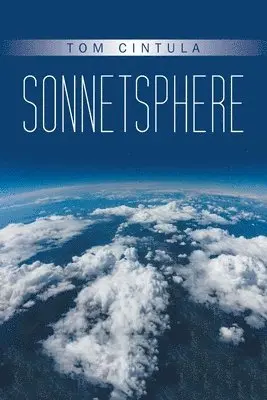 Tom Cintula - Sonnetsphere, Häftad. Tillgänglighet: Lägg i varukorg