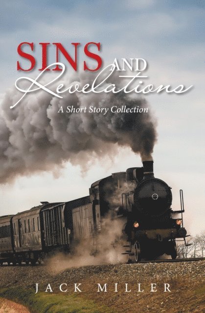Jack Miller - Sins and  Revelations, E-bok