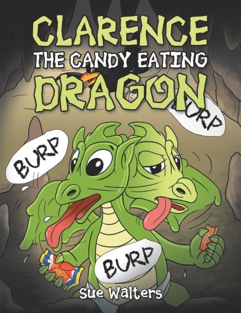 Sue Walters - Clarence the Candy Eating Dragon, E-bok. Tillgänglighet: Lägg i varukorg