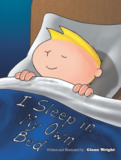 Glenn Wright - I Sleep in My Own Bed, E-bok
