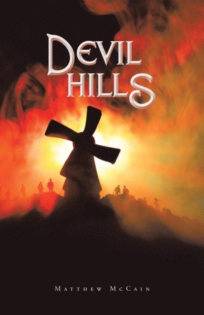 Matthew McCain - Devil Hills, E-bok