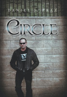 Daniel J Praz - Circle, Inbunden. Tillgänglighet: Lägg i varukorg