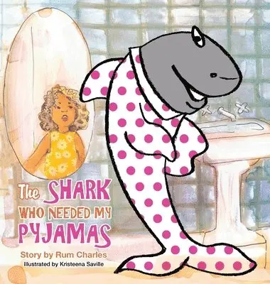 Rum Charles - Shark Who Needed My Pyjamas, Inbunden. Tillgänglighet: Lägg i varukorg