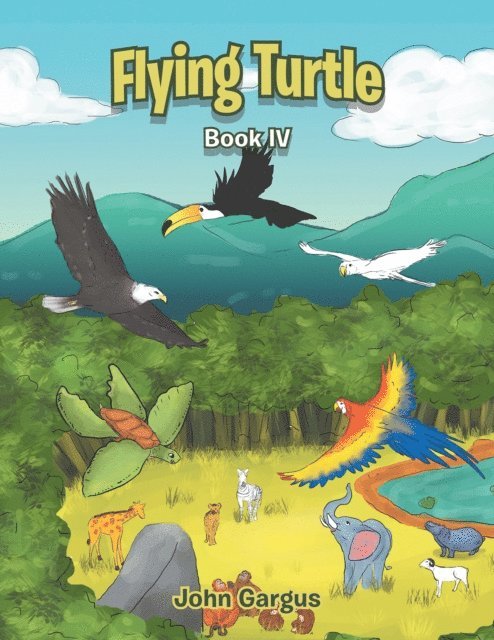 John Gargus - Flying Turtle, E-bok