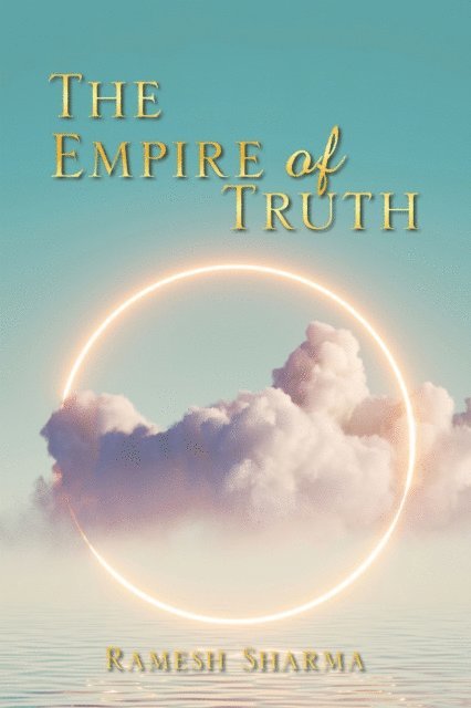 Ramesh Sharma - Empire of Truth, E-bok