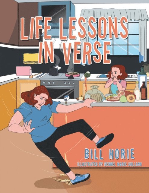 Bill Horie - Life Lessons in Verse, E-bok