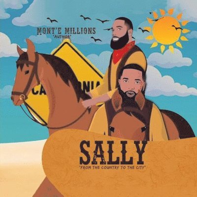 Mont'e Millions - Sally, Häftad. Tillgänglighet: Lägg i varukorg