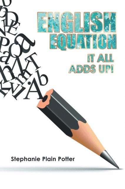 Stephanie Plain Potter - English Equation, E-bok