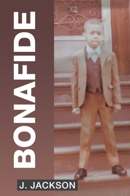 J. Jackson - Bonafide, E-bok