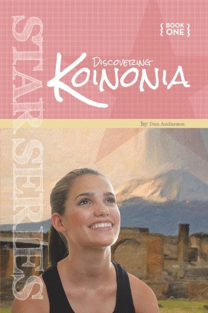 Dan Anderson - Star Book 1: Discovering Koinonia, E-bok
