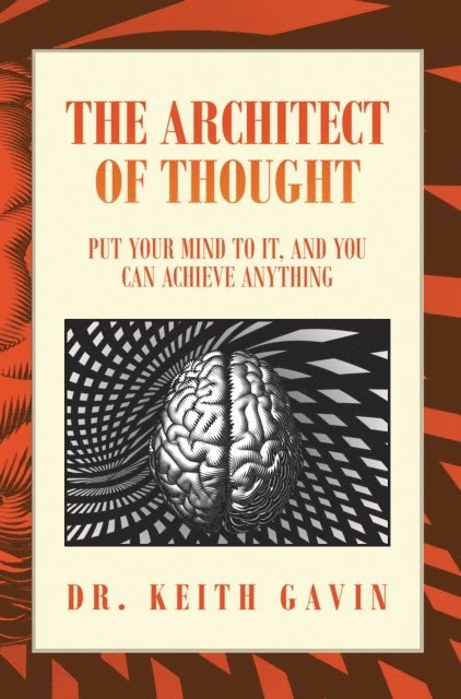 Dr. Keith Gavin - Architect of Thought, E-bok. Tillgänglighet: Lägg i varukorg