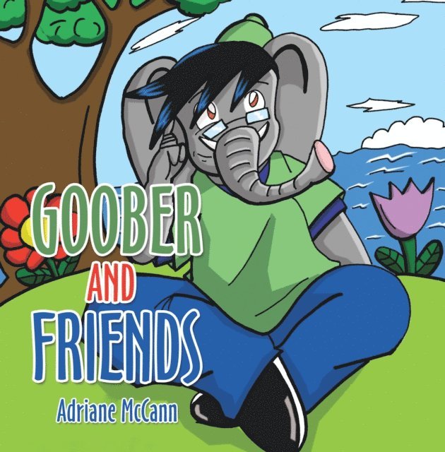 Adriane McCann - Goober and Friends, E-bok
