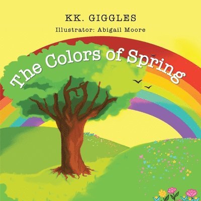 Kk Giggles - Colors of Spring, Häftad. Tillgänglighet: Lägg i varukorg