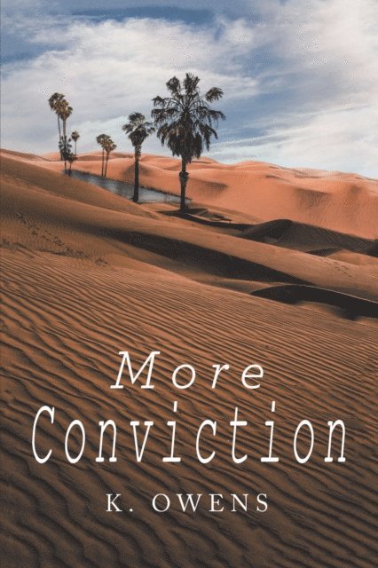 K. Owens - More Conviction, E-bok