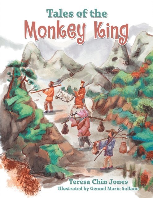 Teresa Chin Jones - Tales of the Monkey King, E-bok