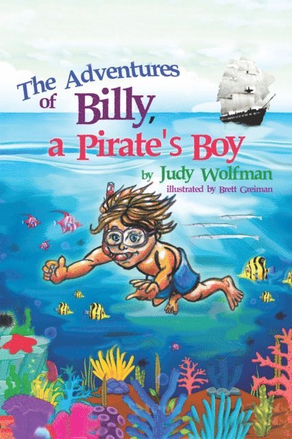Judy Wolfman - Adventures of Billy, a Pirate's Boy, E-bok