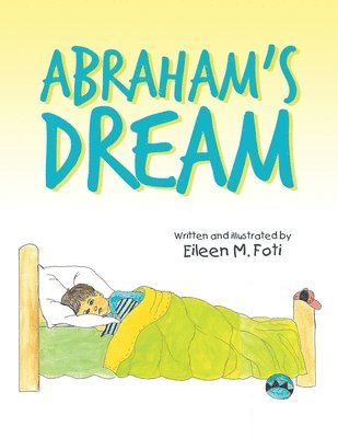 Eileen M Foti - Abraham's Dream, Häftad