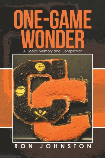 Ron Johnston - One-Game Wonder, E-bok
