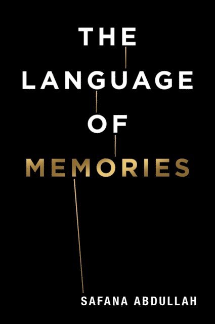Safana Abdullah - Language of Memories, E-bok. Tillgänglighet: Lägg i varukorg